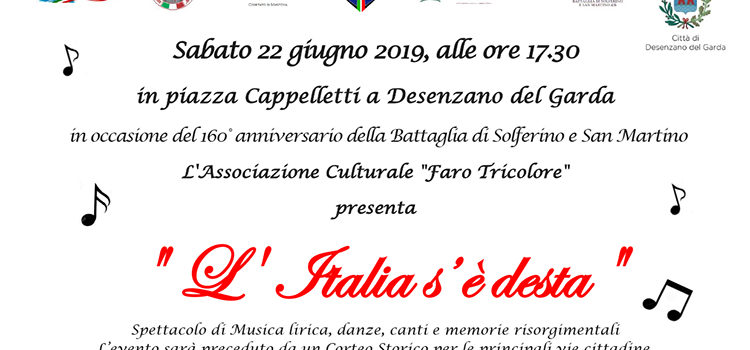 22 Giugno, Desenzano del Garda – Spettacolo di Rievocazione storica: “L’Italia s’è desta”