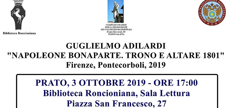 3 ottobre, Prato – Presentazione libro “Napoleone Bonaparte. Trono e Altare 1801”