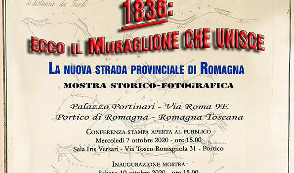 7 ottobre, Portico di Romagna – Conferenza stampa presentazione mostra “1836: ecco il muraglione che unisce”
