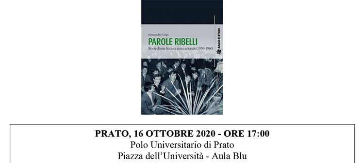 16 ottobre, Prato – Presentazione libro “Parole ribelli. Storia di una frattura generazionale”