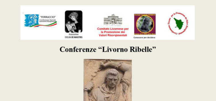 Ciclo Conferenze “Livorno Ribelle”