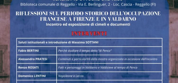 18 ottobre, Reggello – Riflessioni sul periodo storico dell’occupazione francese a Firenze e in Valdarno